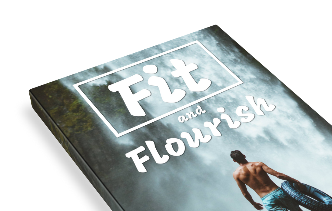 Fit and Flourish.